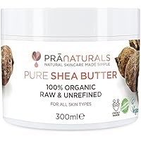 PraNaturals Manteca de Karité Hidratante 100% Orgánica 300ml, Protección UV para Todo Tipo de Piel - Reduce el Acné, Cicatrices, Estrías, Celulitis, Eczemas y Piel Seca - Hidrata y Repara Cabello