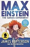  Max Einstein. The Genius Experiment (Max Einstein Series)