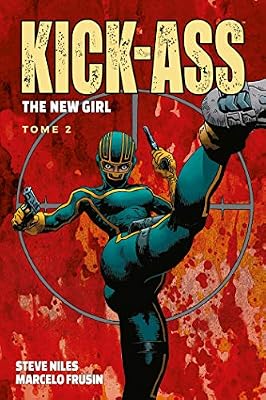 Panini Kick Ass: The new girl T02