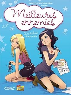 jaquette livre Meilleures ennemies, Tome 1 : Les fashion blogueuses
