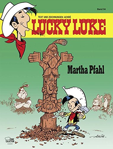 Lucky Luke 94: Lucky Kid - Martha Pfahl