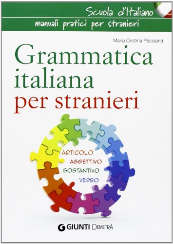 Grammatica italiana per stranieri Grammatica italiana per stranieri