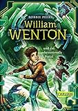 William Wenton 2: William Wenton und das geheimnisvolle Portal (2) by