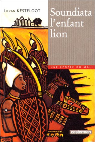 couverture de : Soundiata, l'enfant-lion