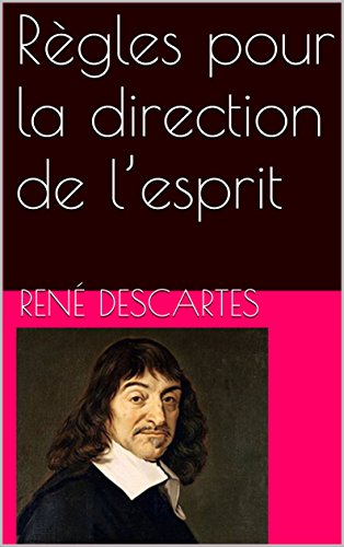 Règles pour la direction de l'esprit