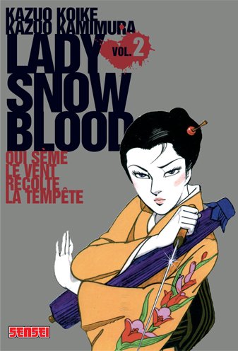 Lady Snowblood — Tome 2