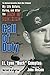 Call of Duty: My Life Before, During and After the Band of Brothers by 