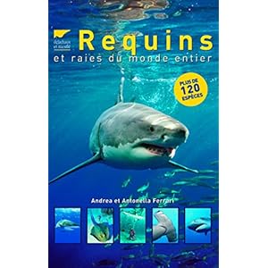 Requins et raies du monde entier Livre en Ligne Requins et raies du monde entier Livre en Ligne - Telecharger Ebook