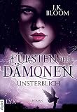 Image de Fürsten der Dämonen - Unsterblich (Dämonen-Reihe 1)