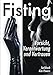 Fisting: Vorsicht, Verantwortung und Vertrauen by 
