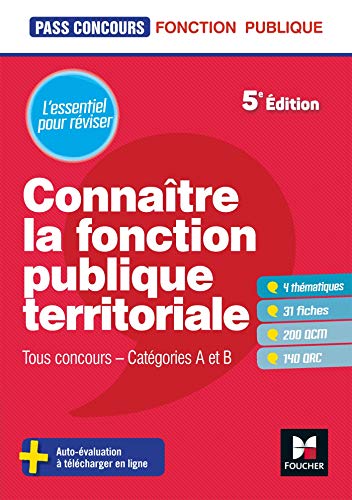 Télécharger Pass'Concours - Connaître la Fonction publique territoriale cat. A et B - Révision et entrainement PDF