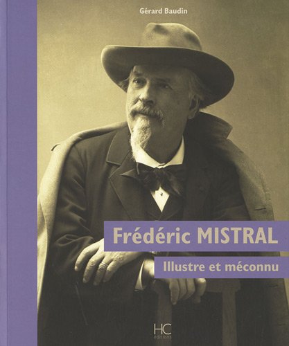 couverture de : Fr&eacute;d&eacute;ric Mistral