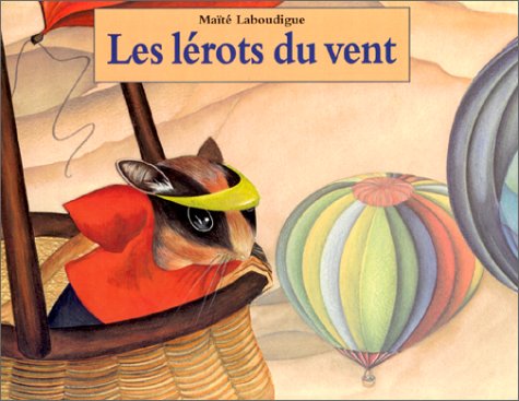 couverture de : L&eacute;rots du vent (les)