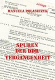 Spuren der DDR-Vergangenheit by 