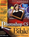 Photoshop CS Bible by Deke McClelland