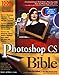 Photoshop CS Bible by Deke McClelland