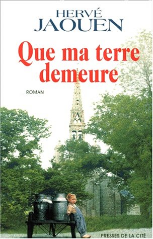 couverture de : Que ma terre demeure