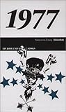 50 Jahre Popmusik - 1977. Buch und CD. Ein Jahr und seine 20 besten Songs by