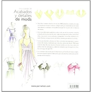 ENCICLOPEDIA DE ACABADOS Y DETALLES DE MODA