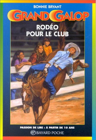 couverture de : Rodéo pour le club