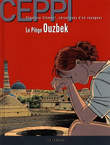 couverture de : Le pi&egrave;ge ouzbek