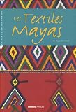 Image de Les Textiles Mayas