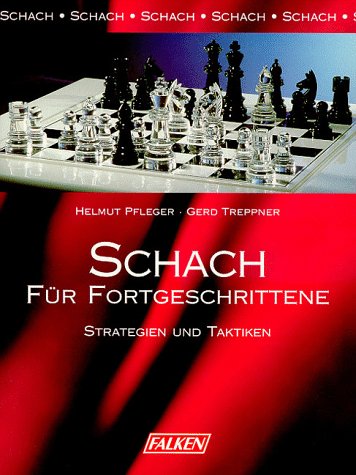 Download Schach für Fortgeschrittene