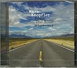 D o w n The R o a d .. - Mark Knopfler