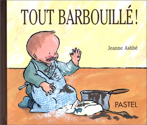 couverture de : Tout barbouillé !