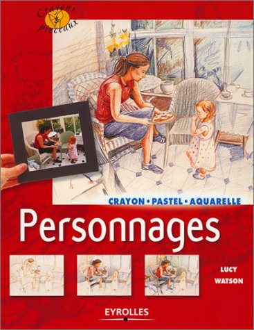 Download Personnages : Crayons, pastel, aquarelle Download Personnages : Crayons, pastel, aquarelle