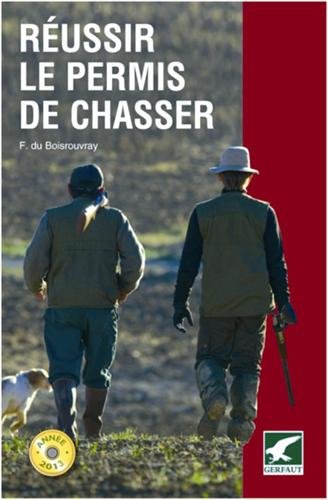 Download Réussir le permis de chasser Download Réussir le permis de chasser