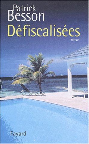 couverture de : D&eacute;fiscalis&eacute;es
