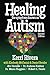 Produktbild Healing the Symptoms Known as Autism - 2nd Edition