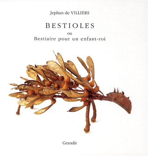 couverture de : Bestioles ou Bestiaire pour un enfant-roi