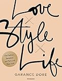 Image de Love x Style x Life: Die Fashion-Sensation aus Paris und New York