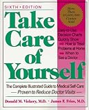Image de Take Care of Yourself: The Complete Illustrated Guide to Medical Self-Care