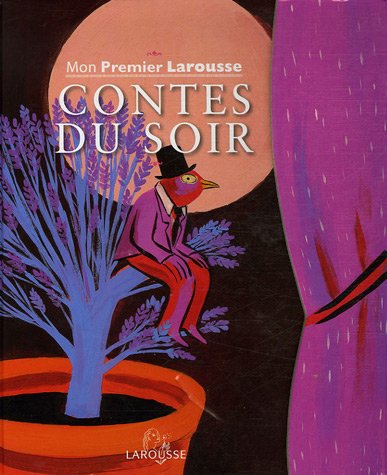 couverture de : Mon premier Larousse contes du soir