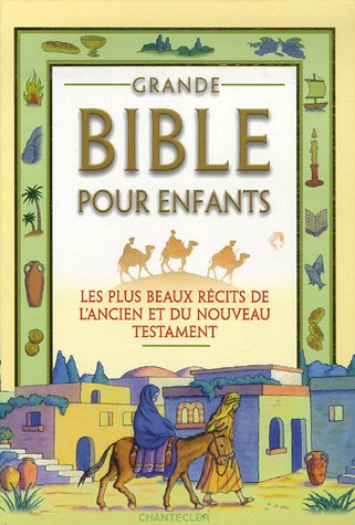 Télécharger Grande Bible pour enfants Francais PDF