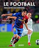 Le football raconté aux enfants
