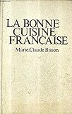 La bonne cuisine française