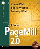The Adobe Pagemill 2.0 Handbook by 