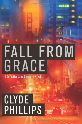 Download Fall From Grace (The Detective Jane Candiotti Series Book 1)