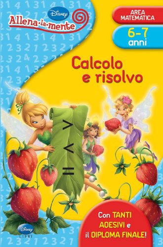 CALCOLO E RISOLVO (6-7 ANNI)