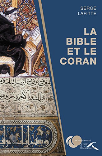 La Bible et le Coran La Bible et le Coran
