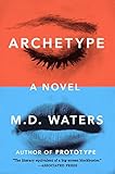Image de Archetype: A Novel