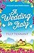 A Wedding in Italy: A feel good summer holiday romance Tilly Tennant Author