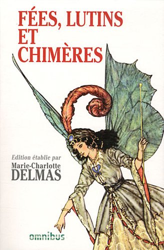 couverture de : F&eacute;es, lutins et chim&egrave;res