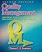 Quality Management: Creating and Sustaining Organizational Effectiveness: Creating and Sustaining Organizational Development by 