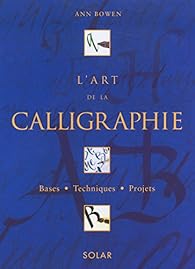 Book's Cover of L'Art de la calligraphie, coffret de 2 volumes