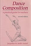 Image de Dance Composition: A Practical Guide for Teachers